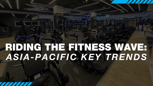 Asia-Pacific Fitness Trends Reveal Digital and Holistic Growth
